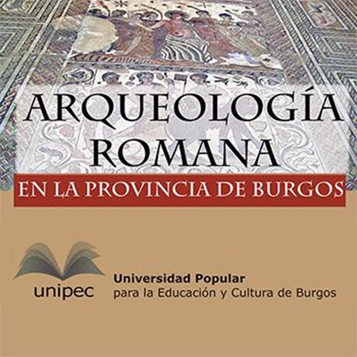 Arqueología Romana en la Provincia de Burgos