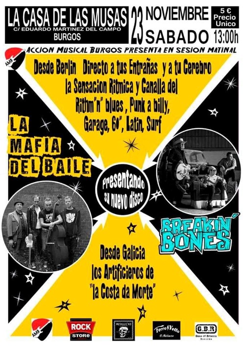 La Mafia Del Baile And Breakin' Bones
