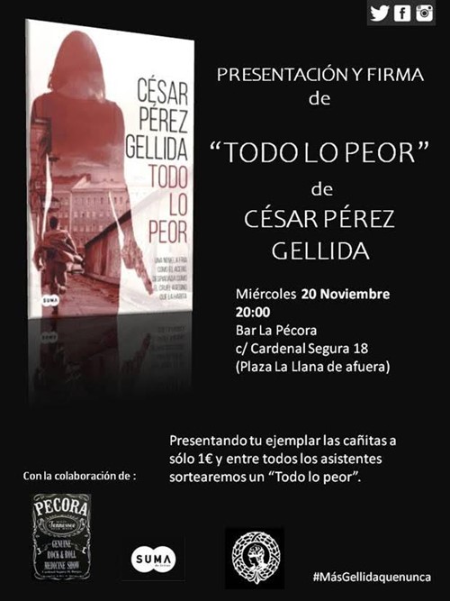 Todo lo peor, con César Pérez Gellida
