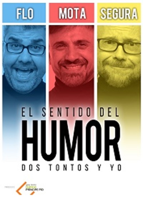 El Sentido del Humor: Dos Tontos y Yo