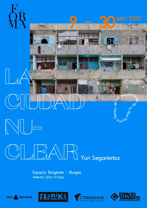 Exposición LA Ciudad Nuclear de Yuri Segalerba // Red F-Orma