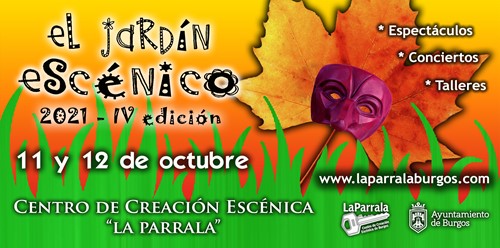 IV edición del Jardín Escénico de La Parrala