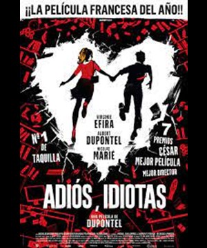Adiós, idiotas