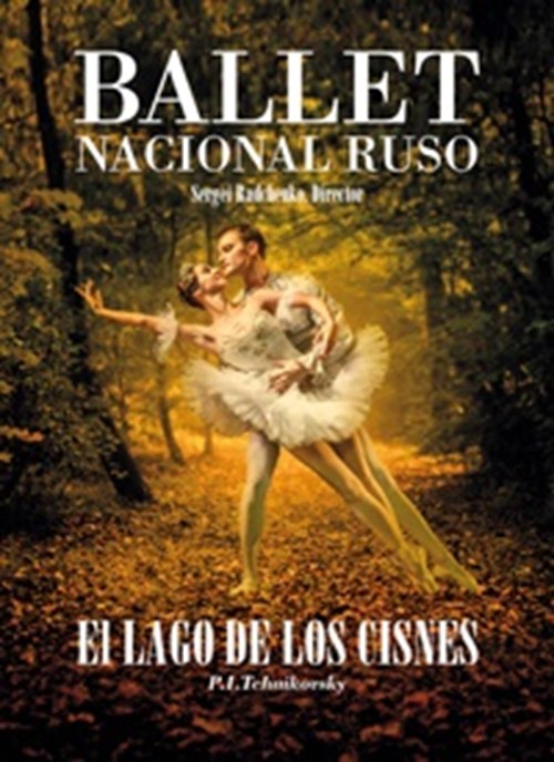 Ballet Nacional Ruso: El lago de los cisnes