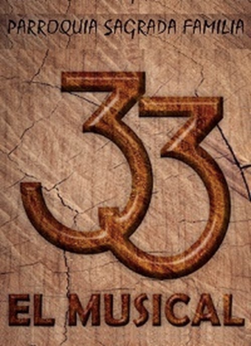 33 El Musical