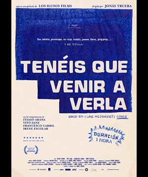 Tenéis que venir a verla