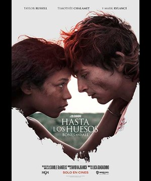 Hasta los huesos: Bones and All