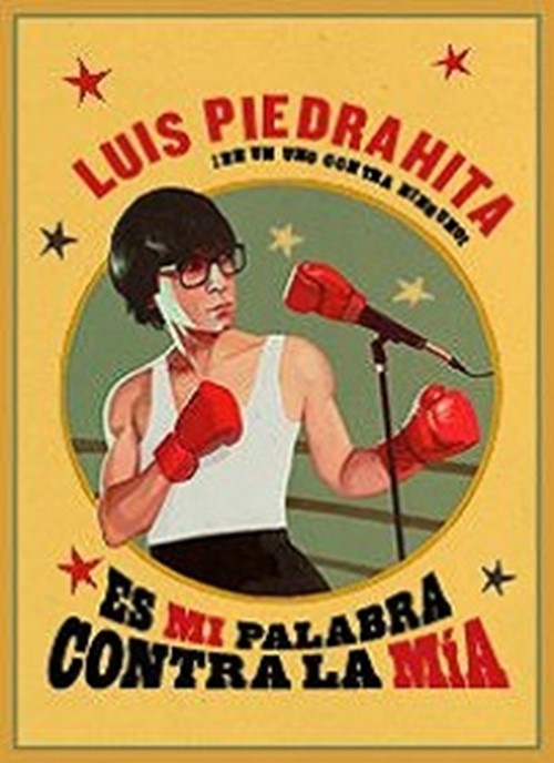 Luis Piedrahita: Es mi palabra contra la mía