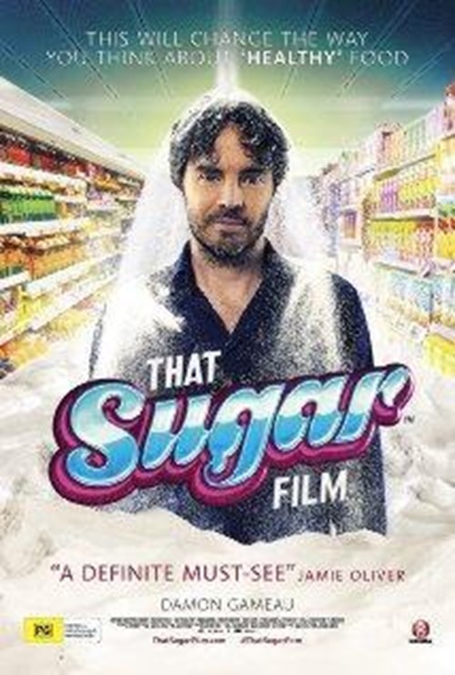 Cine Ambiental: “That Sugar Film” de Damon Gameau