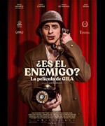 ¿Es el enemigo? La película de Gila