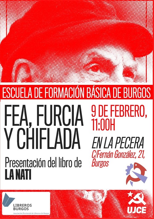 Fea, Furcia y chiflada