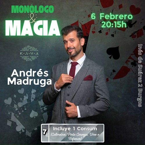 Monólogo y Magia  - Andrés Madruga