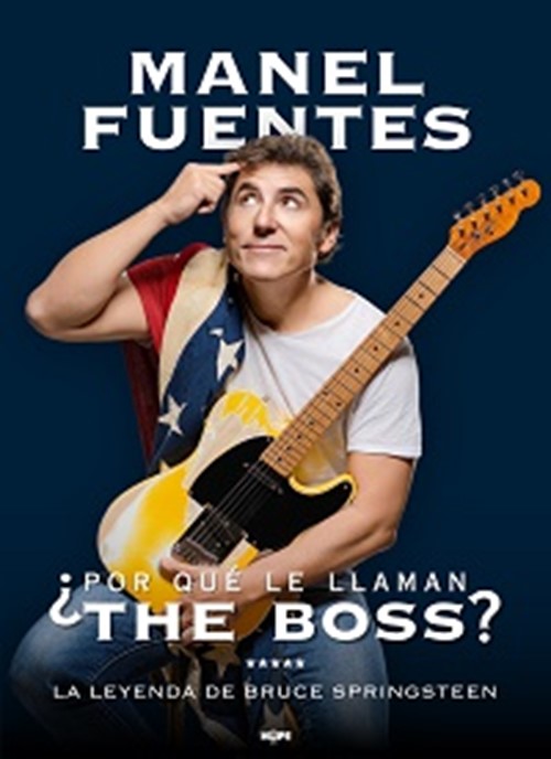 Manel Fuentes. ¿Por qué le llaman The Boss?