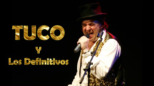 Tuco y Los Definitivos
