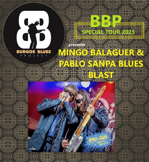 BBP Special Tour 2025 Mingo & Sanpa Blues Blast