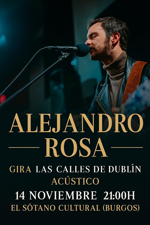 Alejandro rosa "gira las calles de dubín"