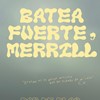 Batea Fuerte Merrill! de Erasmo Torres en Bardeblás, Burgos