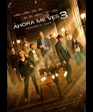 Ahora me ves 3