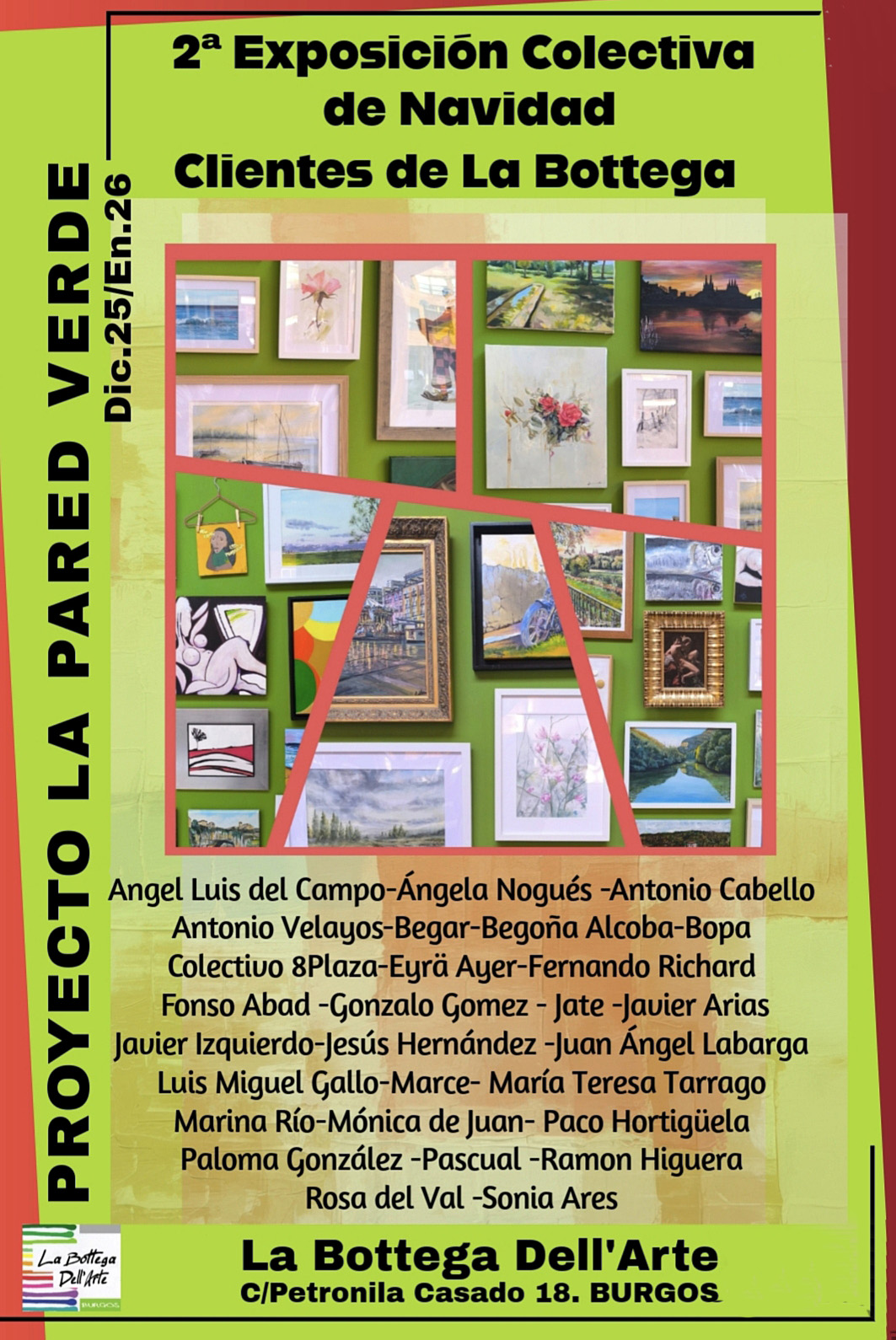 2ª Exposición Colectiva DE Navidad Clientes DE LA Bottega en La Bottega Dell’Arte, Burgos