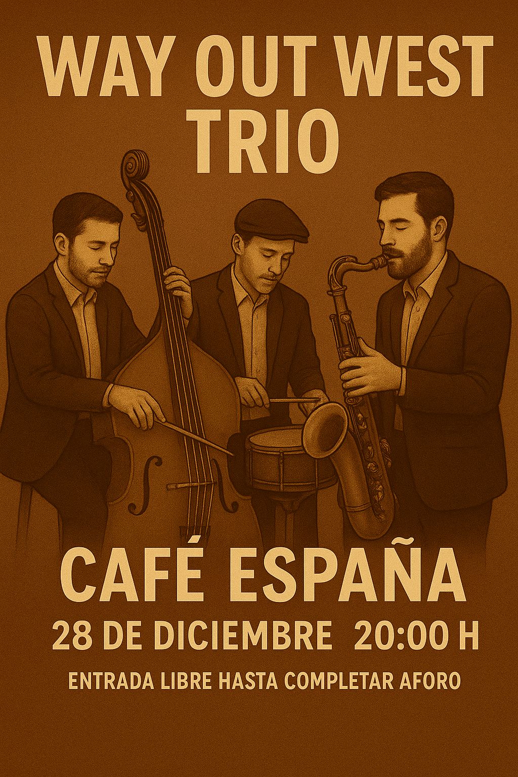 Way Out West Jazz Trio + Jam Session en Café España, Burgos
