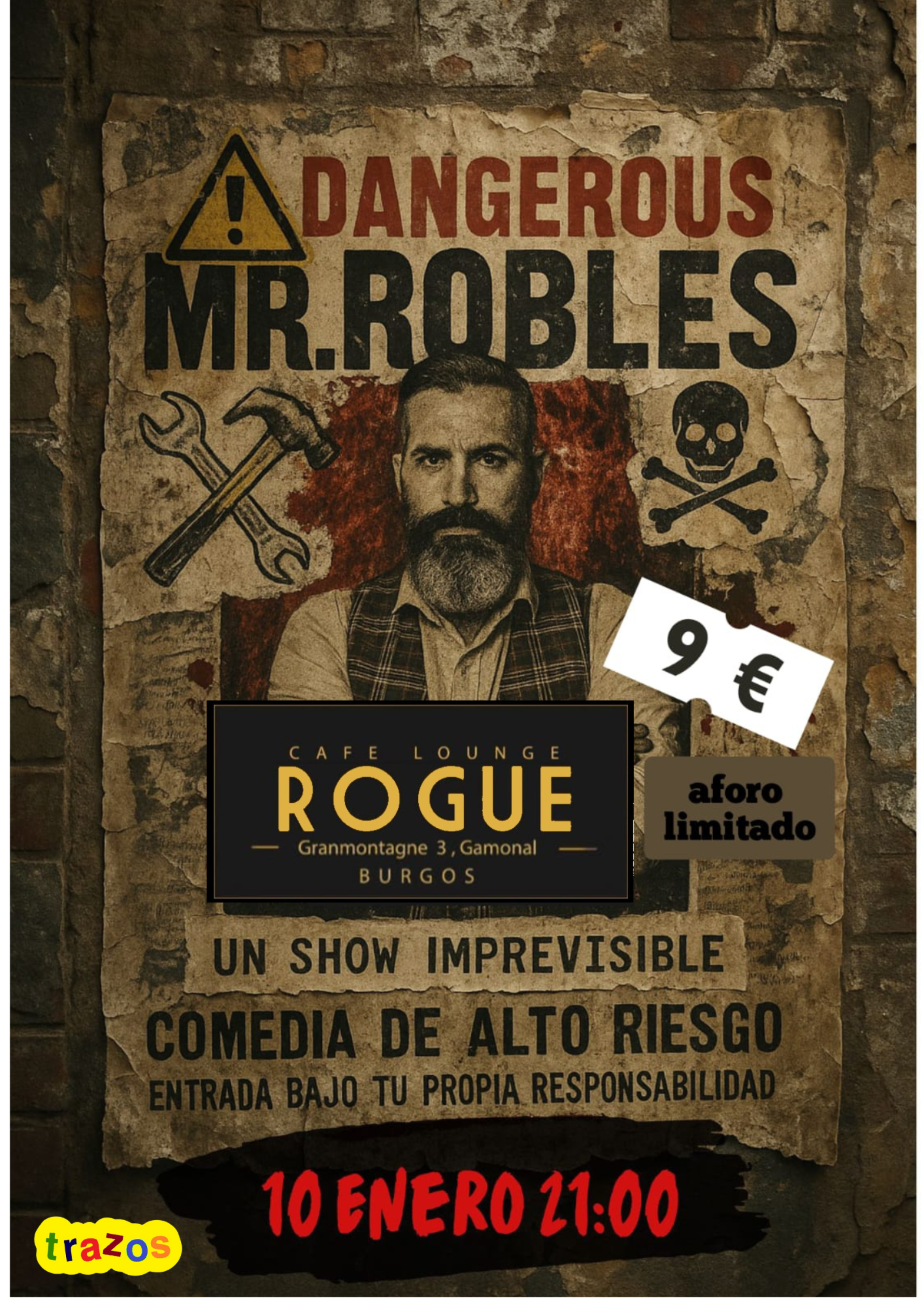 Dangerous en Rogue Café Lounge, Burgos