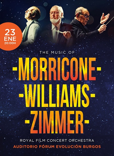 The Music of Morricone, Zimmer and Williams en Auditorio Fórum Evolución Burgos, Burgos
