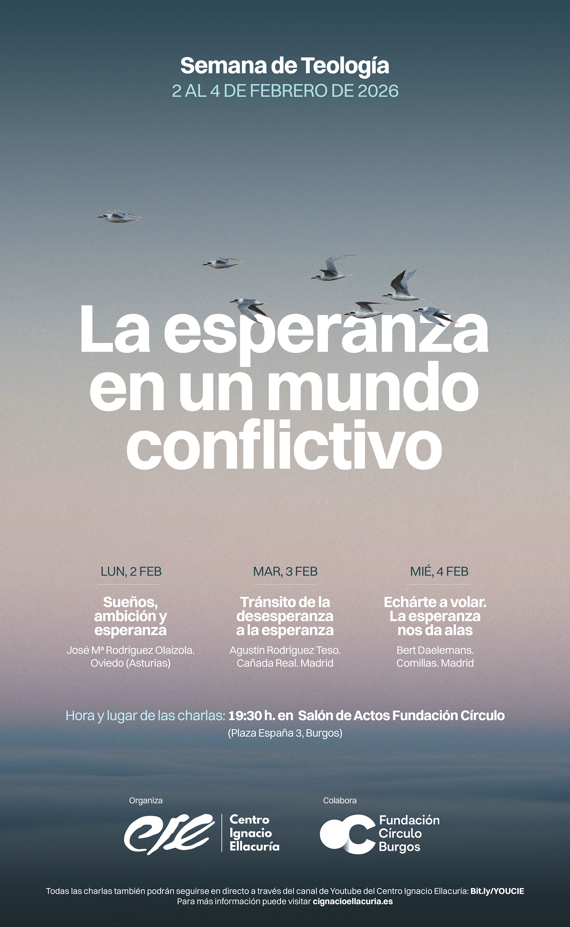 La esperanza en un mundo conflictivo en Salón de actos Plaza España de Fundación Círculo, Burgos