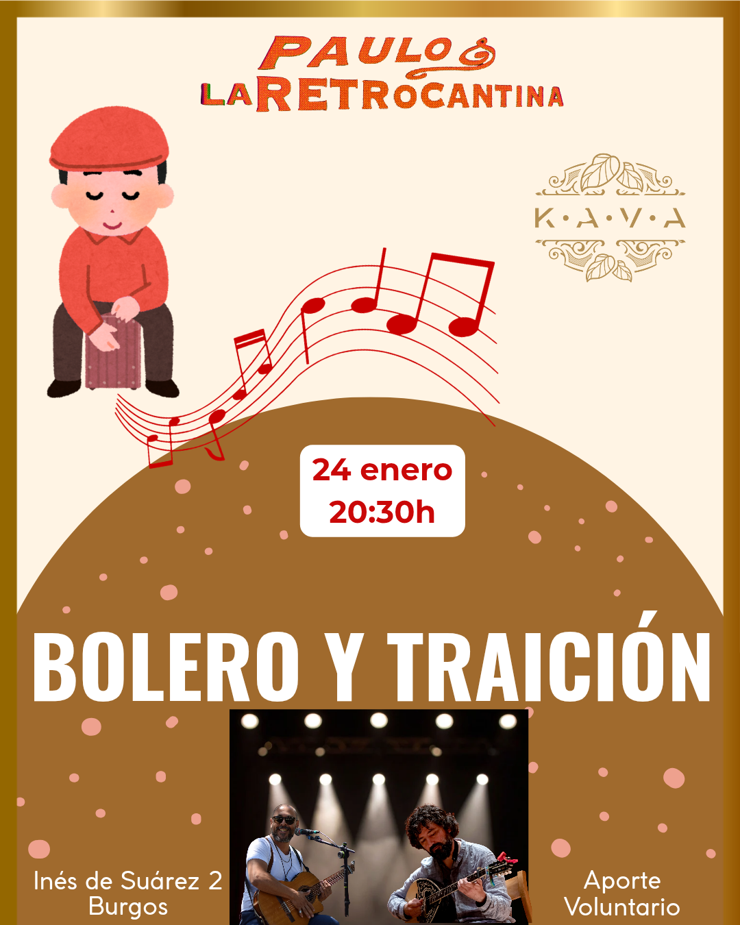 Bolero y Traición en Kava Bar, Burgos