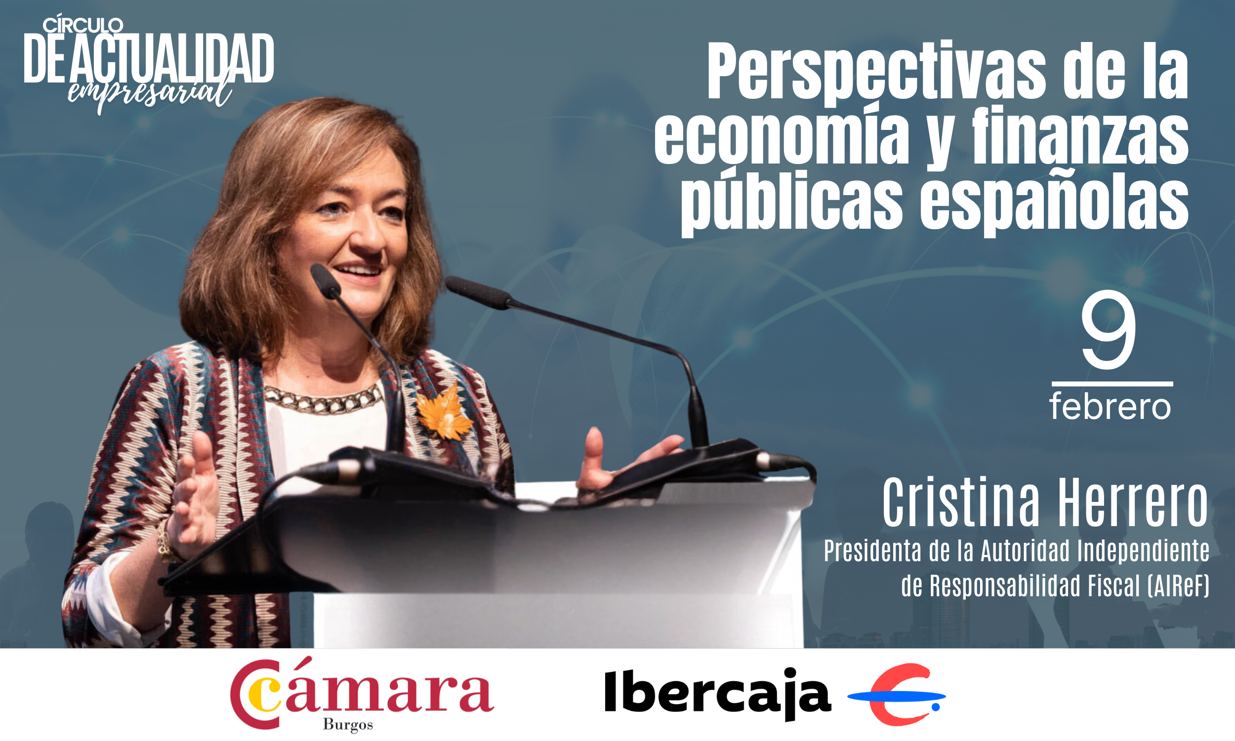 Perspectivas de la economía y finanzas públicas españolas en Salón de actos Plaza España de Fundación Círculo, Burgos