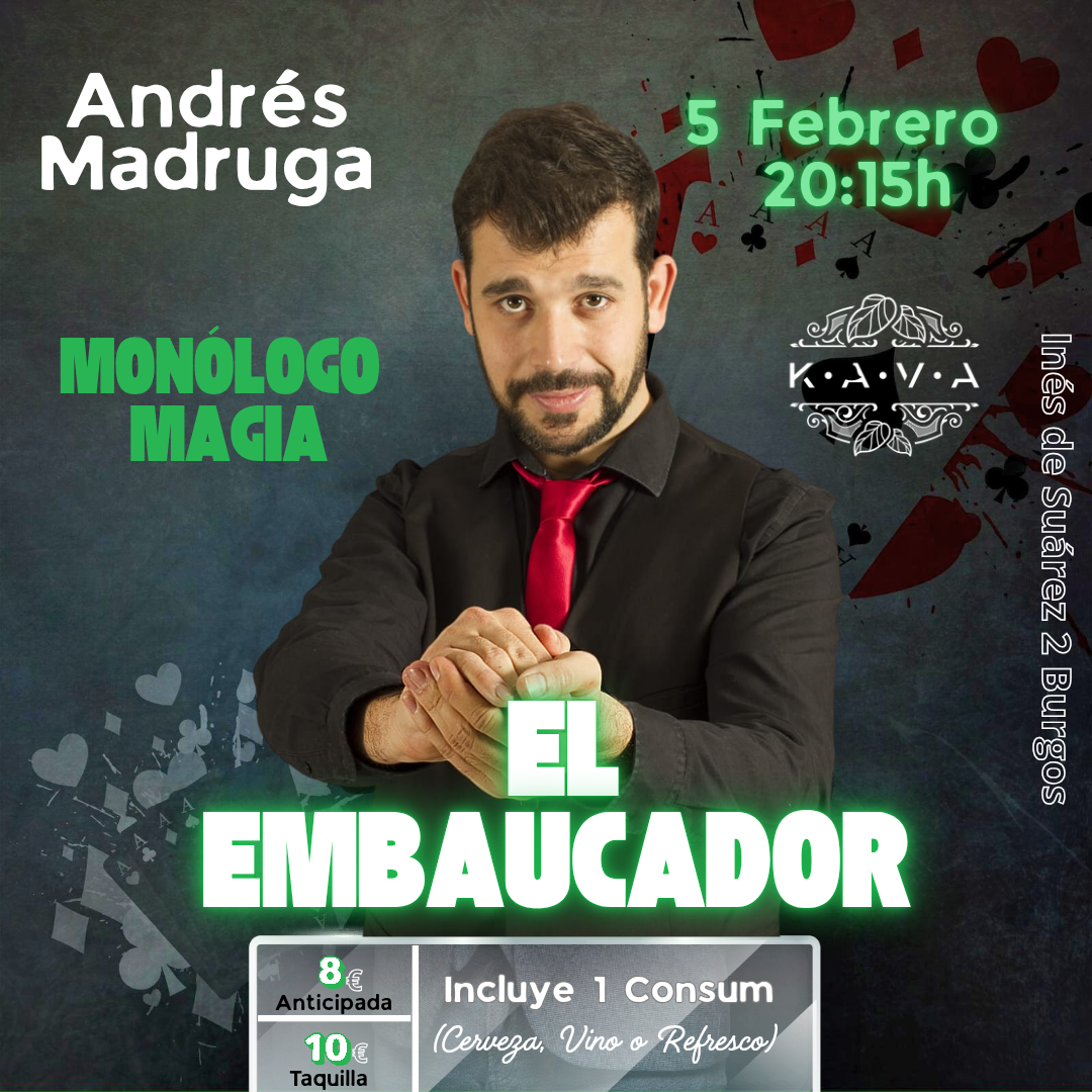 El Embaucador - Monólogo y Magia en Kava Bar, Burgos