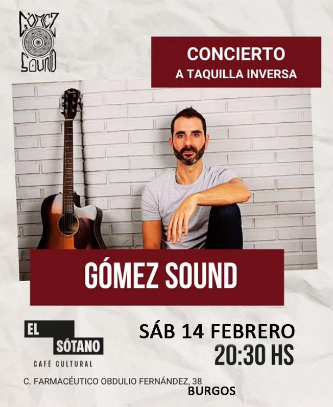 Gómez sound en El Sótano Café Cultural, Burgos