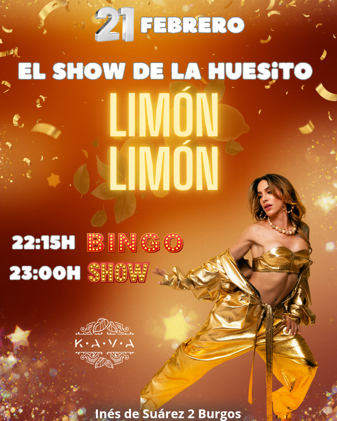El Show de La Huesito "Limón Limón " en Kava Bar, Burgos