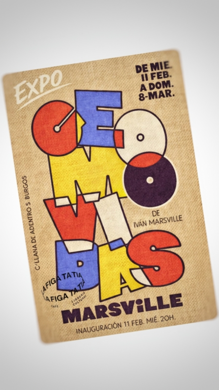 Exposicion "geømovidas" ivan marsville en La Figa Ta Tia, Burgos