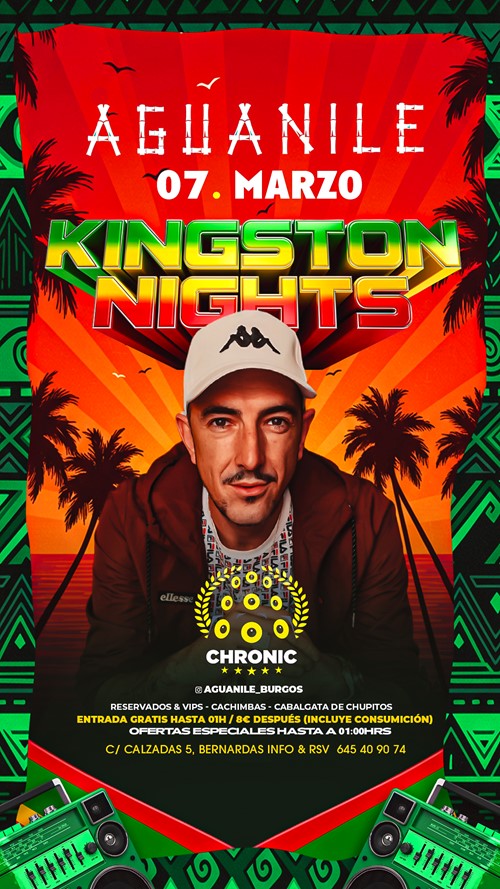 Kingston Night - Chronic Live Dj Set en Aguanile