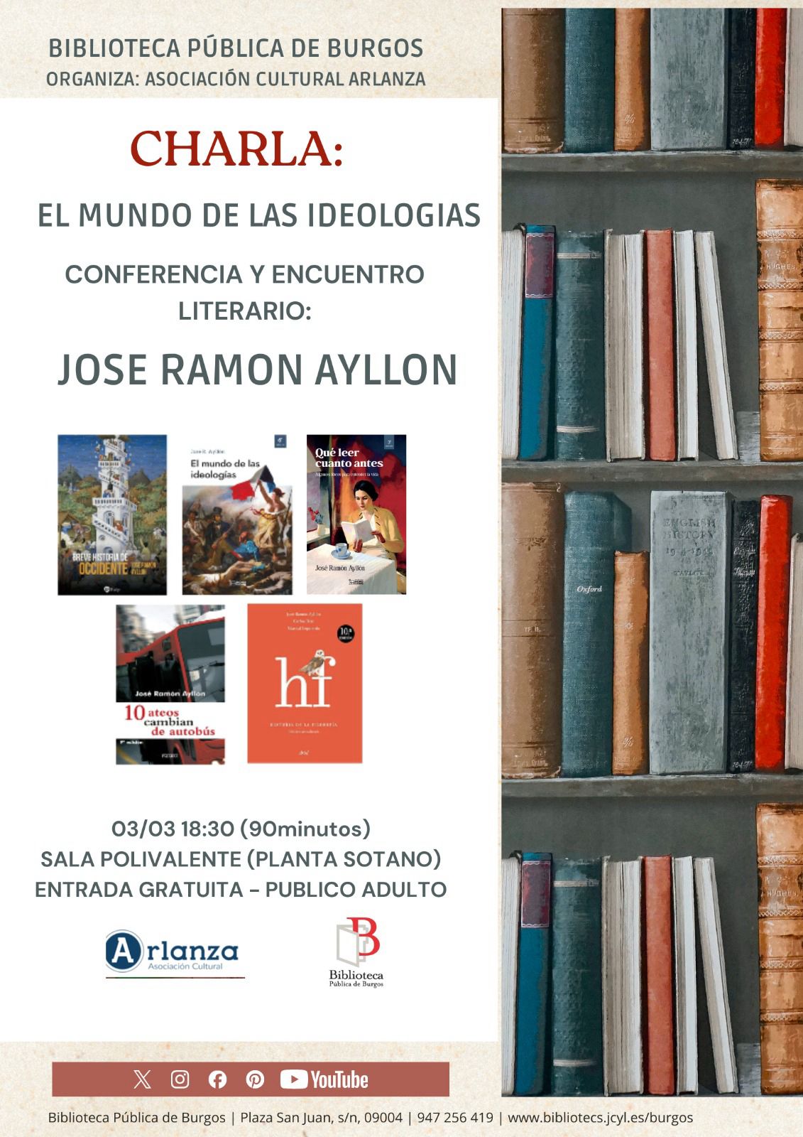 El mundo de las ideologías. José Ramón Ayllón en Biblioteca de San Juan, Burgos