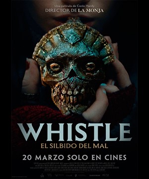 Whistle: El silbido del mal