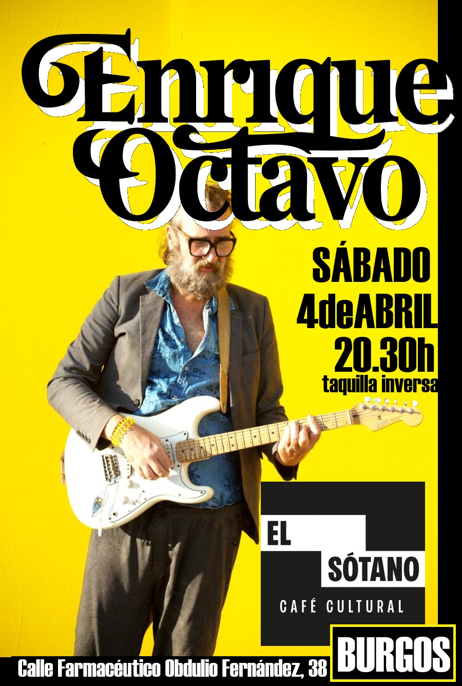 Enrique octavo en El Sótano Café Cultural, Burgos