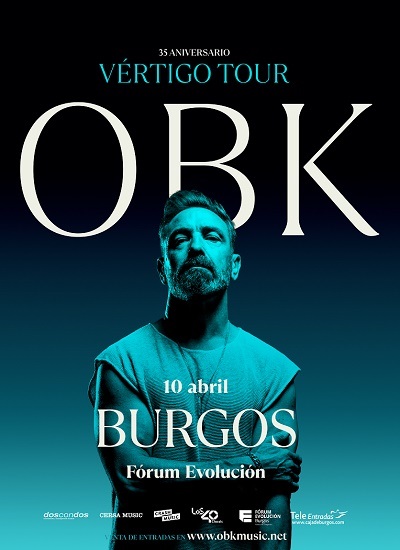 Obk en Auditorio Fórum Evolución Burgos, Burgos