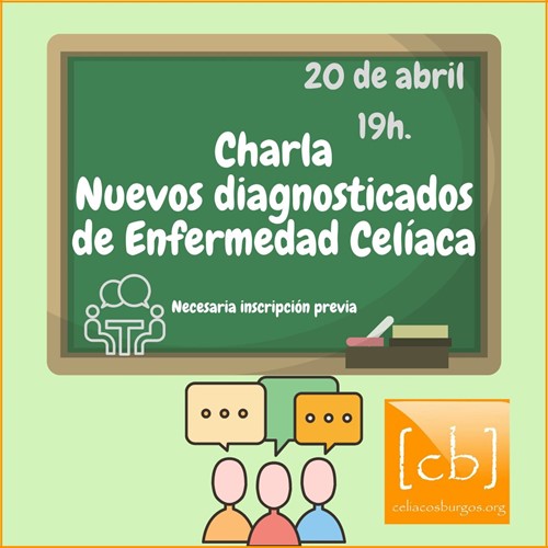 Charla nuevos diagnosticados de Enfermedad Celíaca
