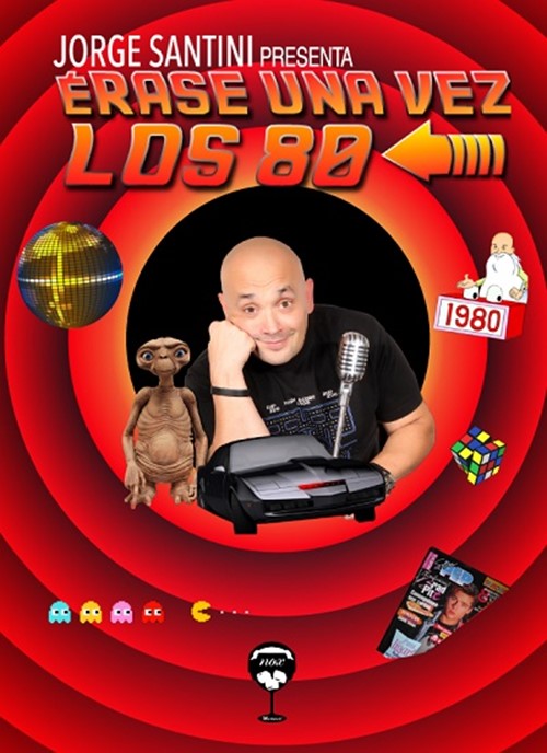 Erase una vez los 80