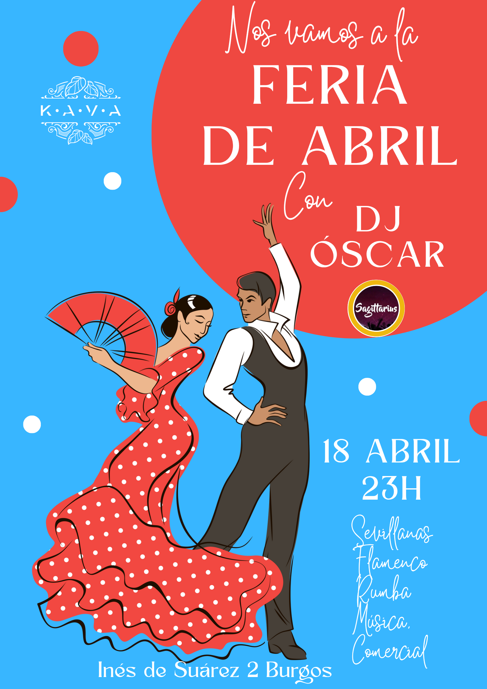 Nos Vamos a la Feria de Abril con Dj Óscar en Kava Bar, Burgos