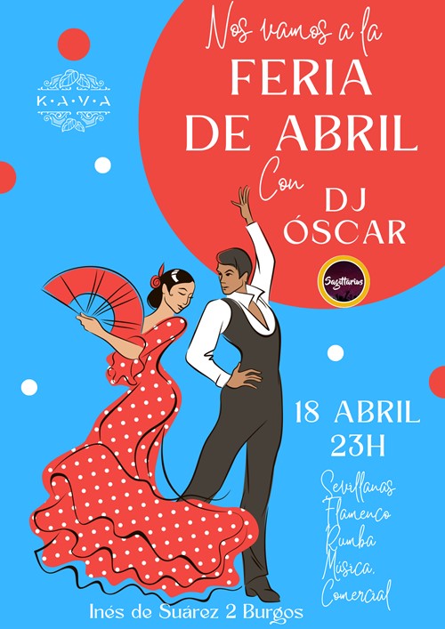 Nos Vamos a la Feria de Abril con Dj Óscar