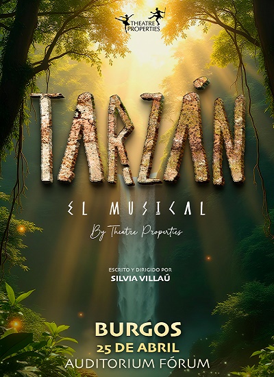 Tarzán, el musical en Auditorio Fórum Evolución Burgos, Burgos