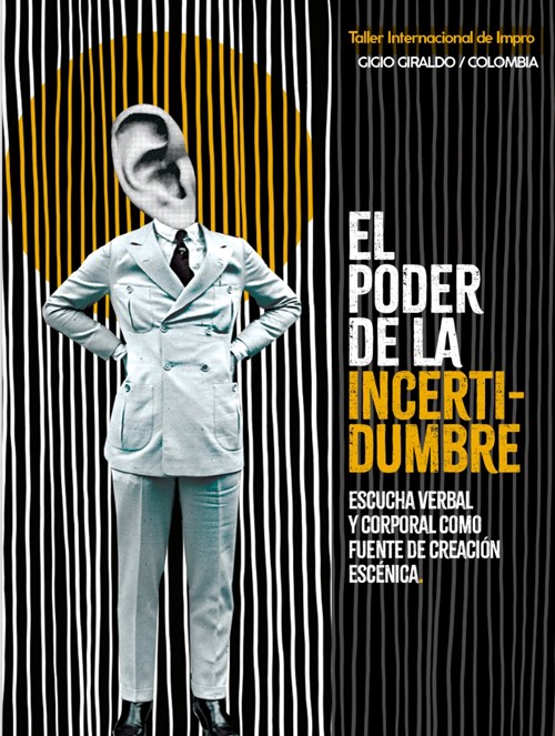 El poder de la Incertidumbre. Improvisación escénica