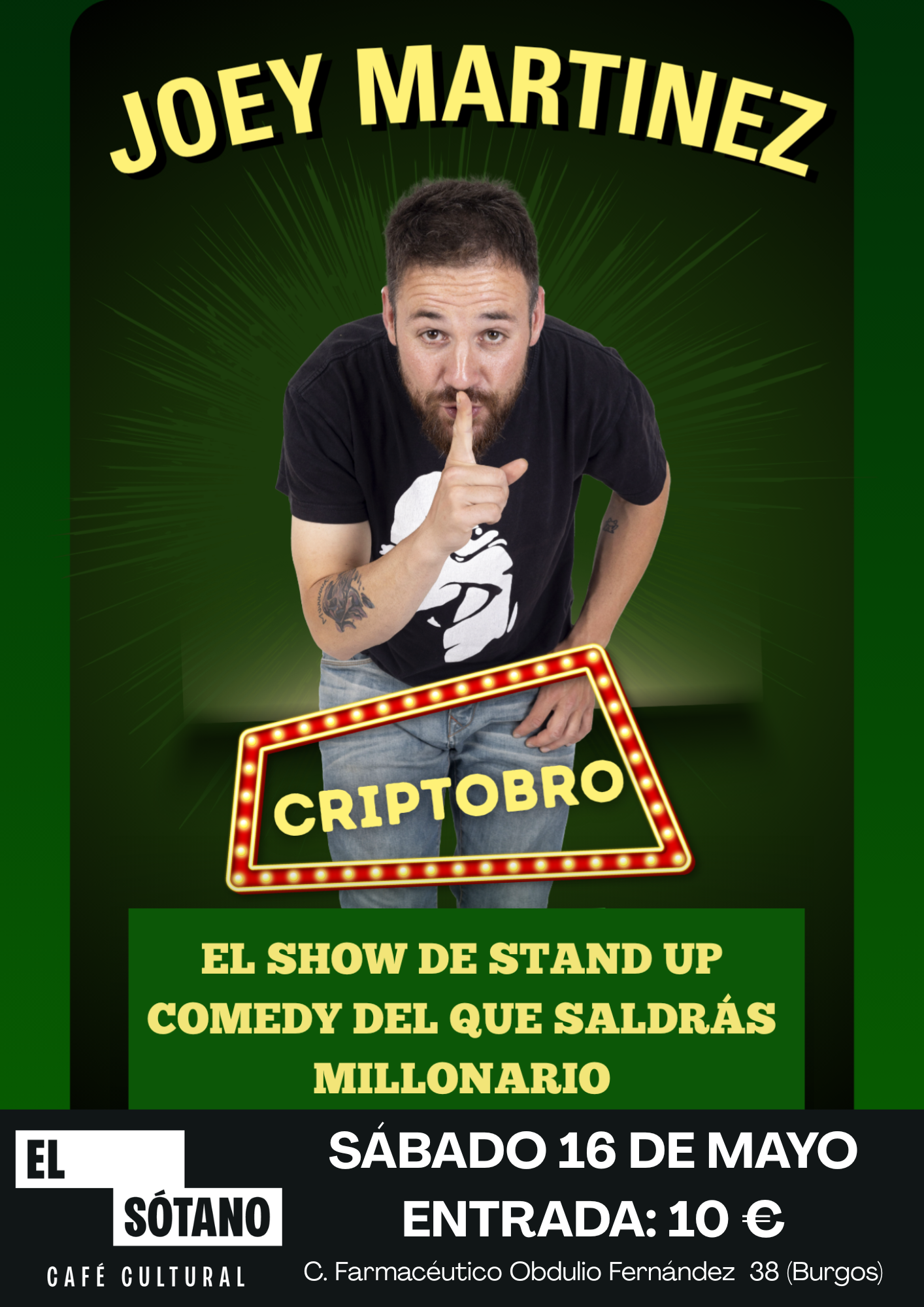 Joey Martínez "Criptobro" en El Sótano Café Cultural, Burgos