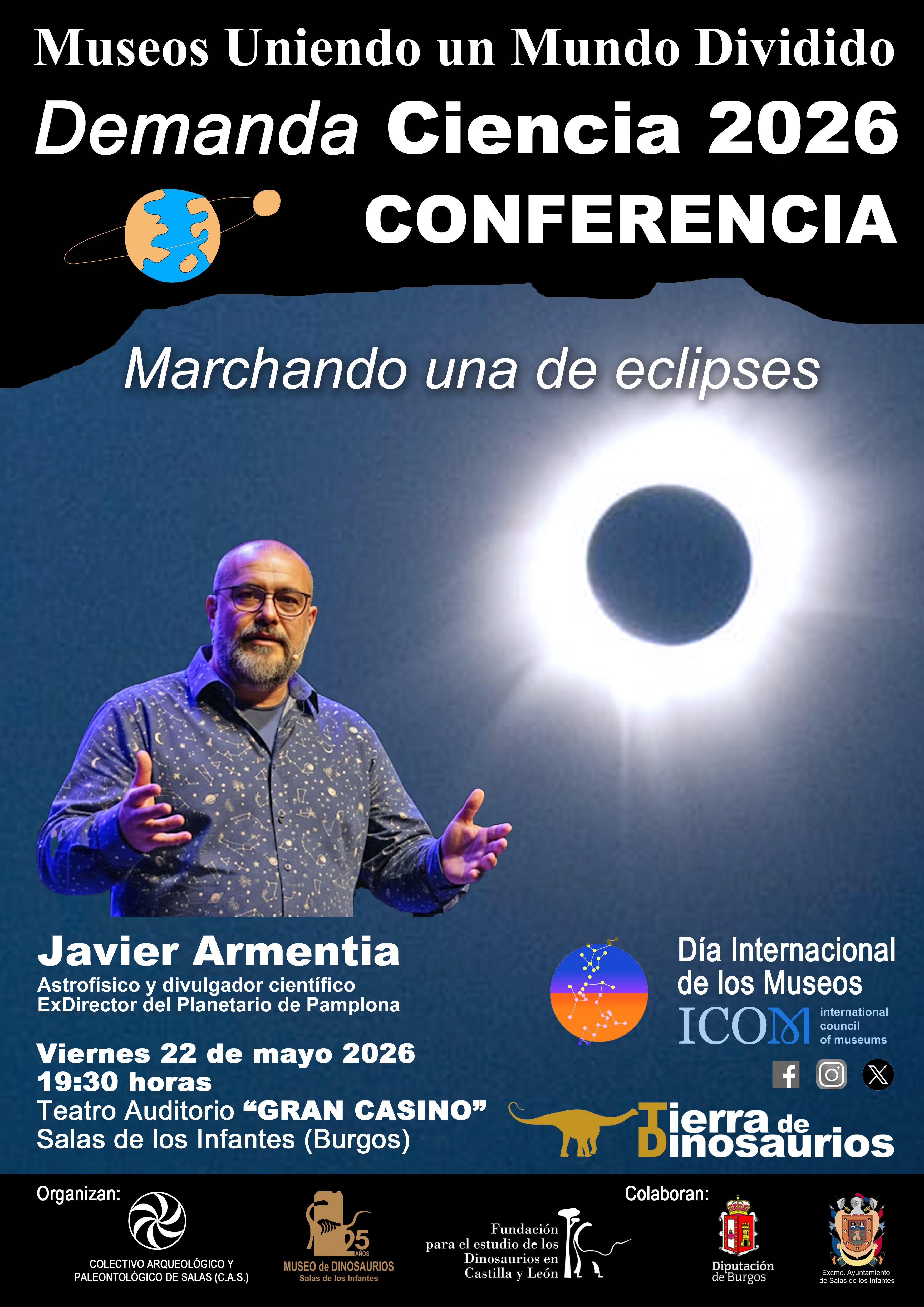 Conferencia: “Marchando una de eclipses”, Javier Armentia en Teatro Gran Casino, Salas de los Infantes, Burgos