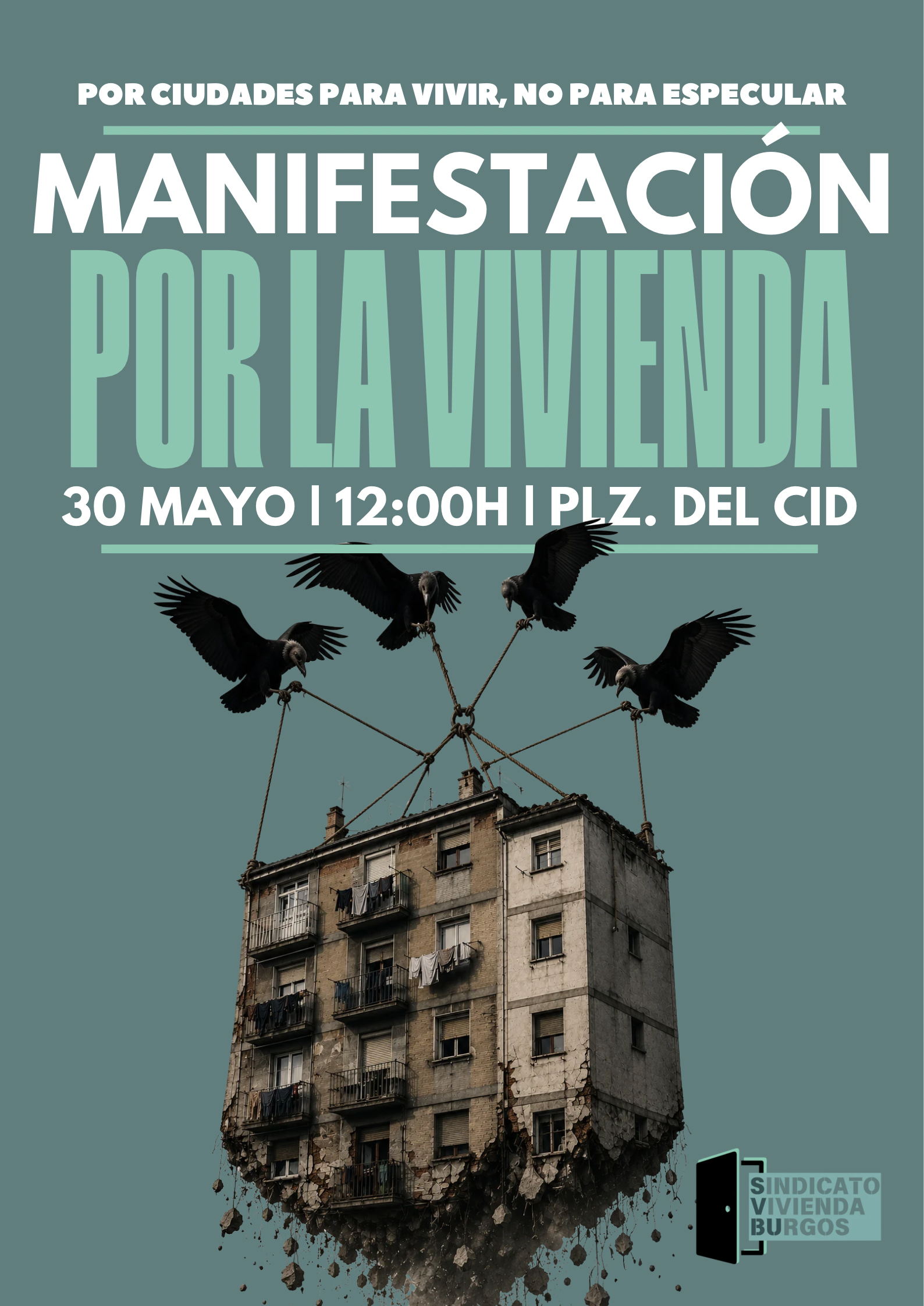 Manifestación Sindicato de Vivienda de Burgos en Plaza del Mío Cid, Burgos