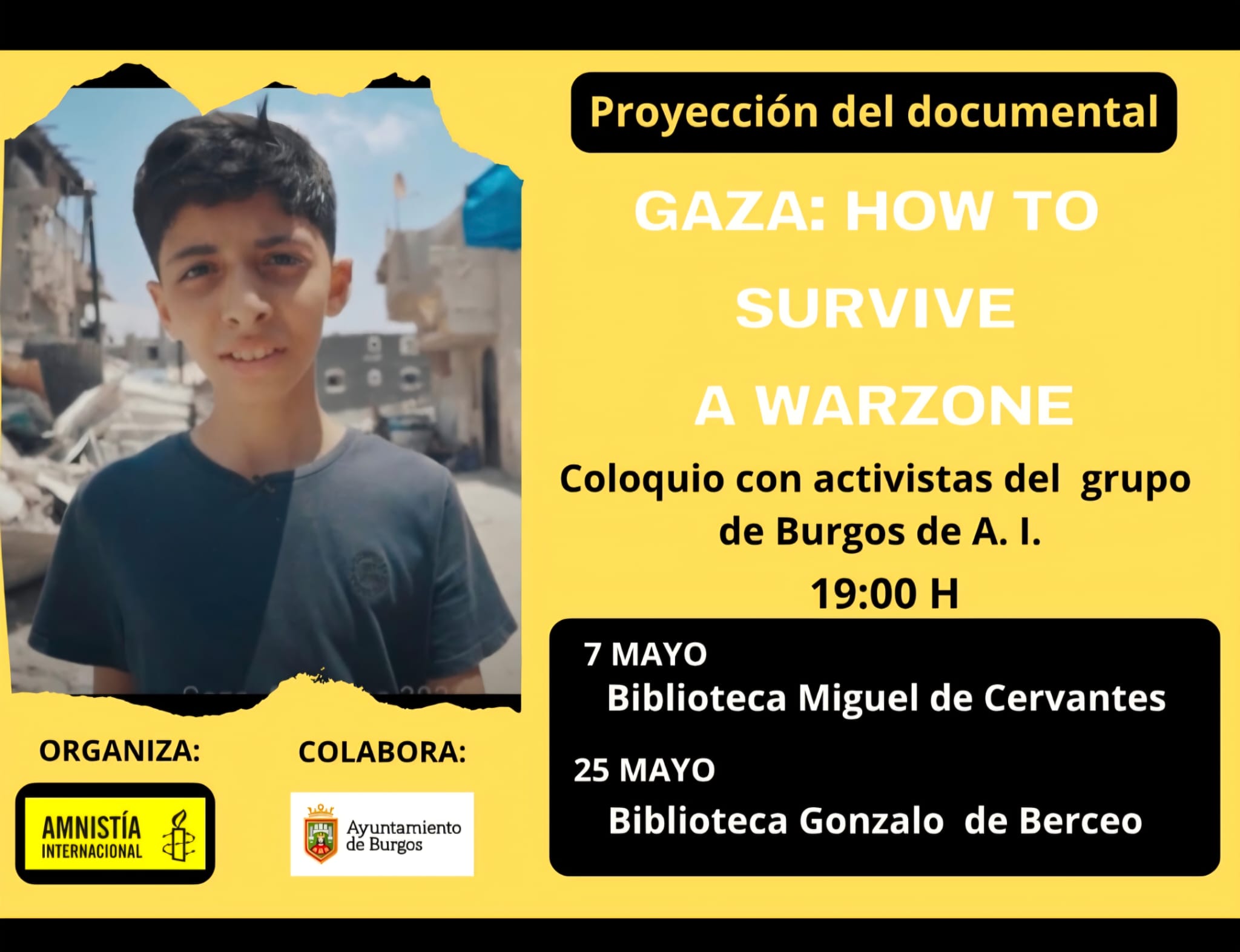Gaza: How to survive in a war zone en Biblioteca Gonzalo de Berceo, Calle María Amigo s/n, Burgos