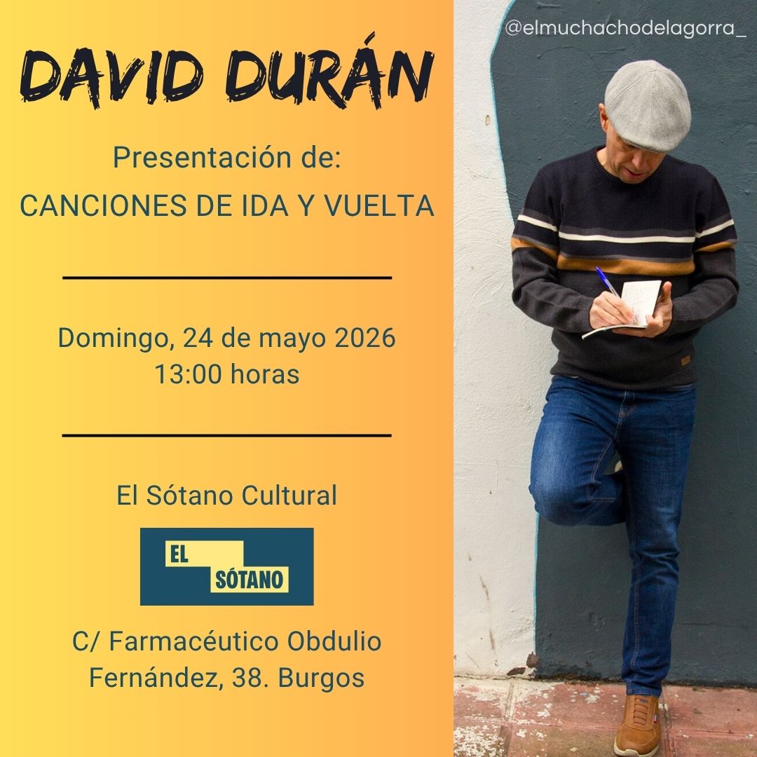 David durán "canciones de ida y vuelta" en El Sótano Café Cultural, Burgos