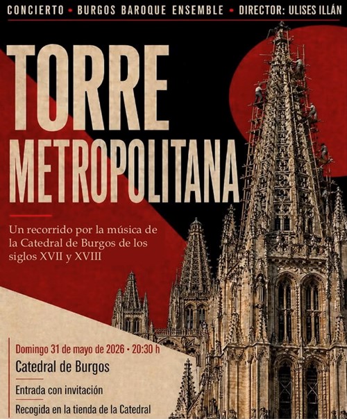 Burgos Baroque Ensemble. Torre metropolitana